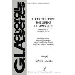 Lord, You Give the Great Commission
