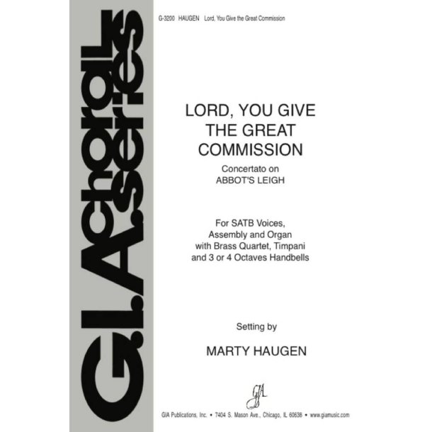 Lord, You Give the Great Commission