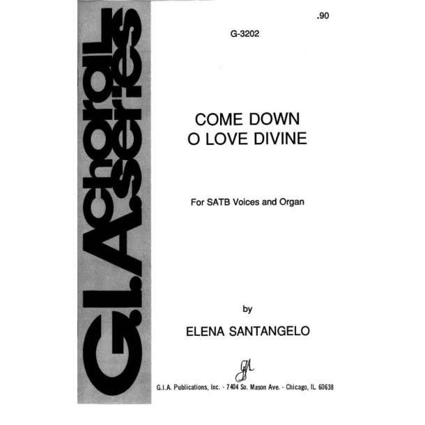 Come Down, O Love Divine
