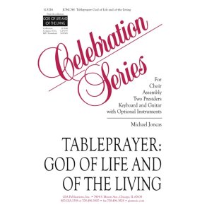 Tableprayer: God of Life and of the Living