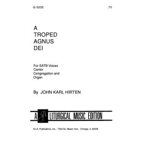 Troped Agnus Dei, A
