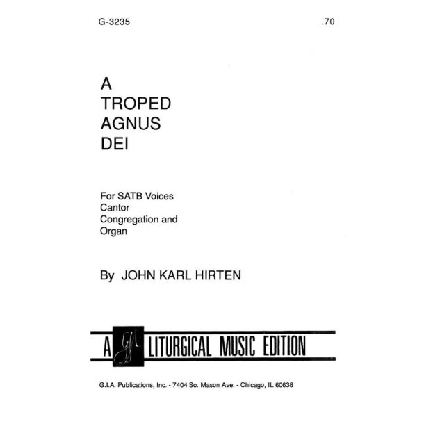 Troped Agnus Dei, A