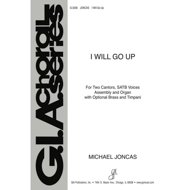 I Will Go Up : Brass quartet - 2 Trumpets, 2 Trombones, Timpani, French horn, Tuba, Full Score