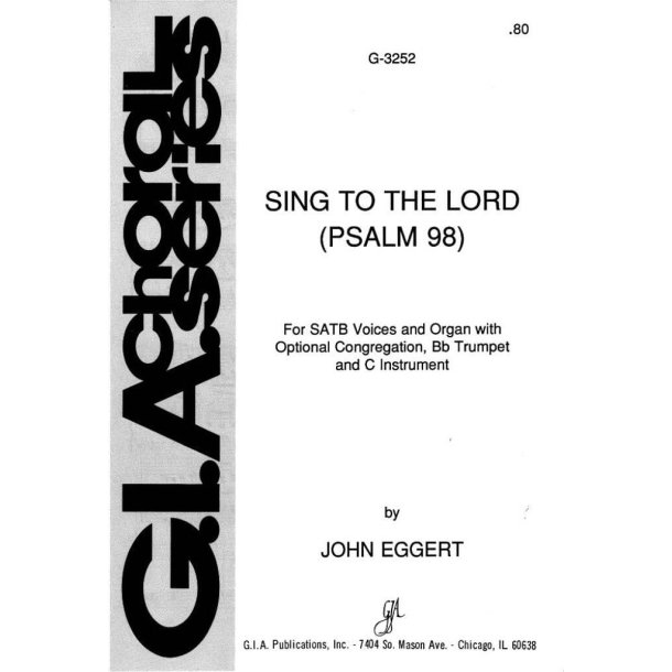 Psalm 98: Sing to the Lord : Bb or C Trumpet, C Instrument