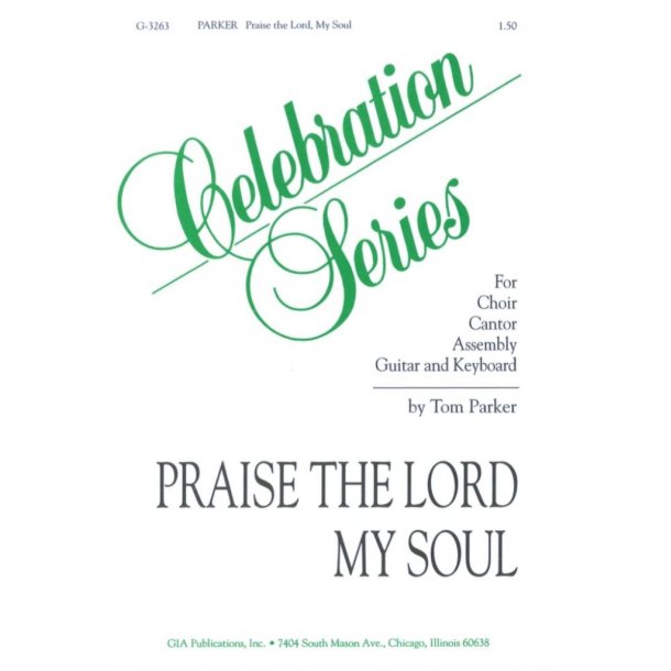Praise the Lord, My Soul