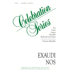 Exaudi Nos : Hear Us, O Hear Us