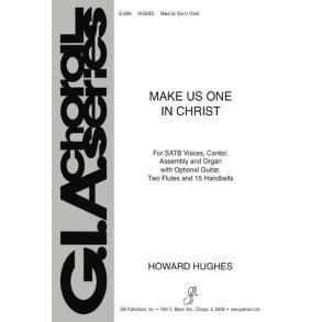 Make Us One In Christ