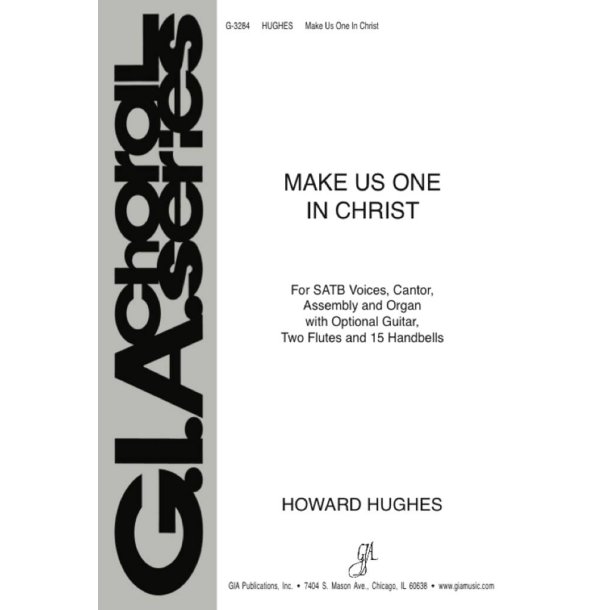 Make Us One In Christ : 2 Flutes and 15 Handbells