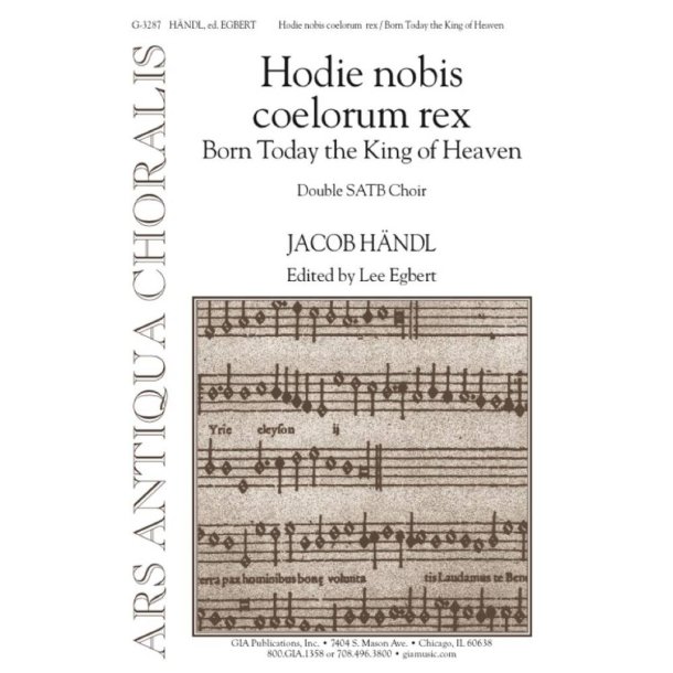 Hodie nobis coelorum Rex : Born Today the King of Heaven