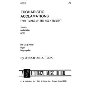 Eucharistic Acclamations : from Mass of the Holy Trinity