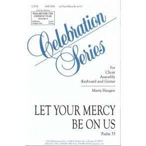 Let Your Mercy Be on Us