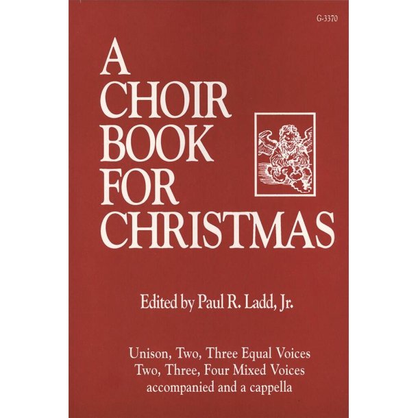 Choir Book for Christmas, A