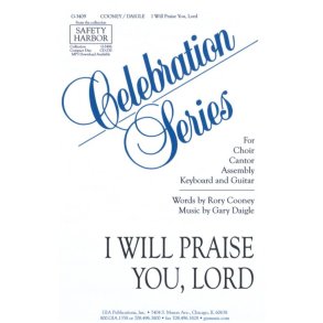 I Will Praise You, Lord (Psalm 30) : Psalm 30