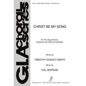 Christ Be My Song : 8 Handbells