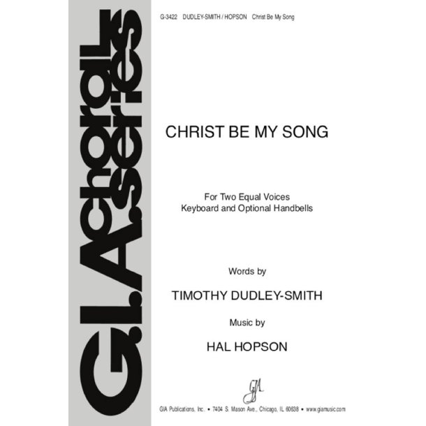 Christ Be My Song : 8 Handbells