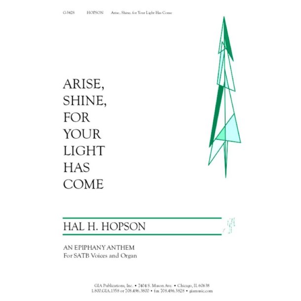 Arise, Shine, for Your Light Has Come : An Epiphany Anthem