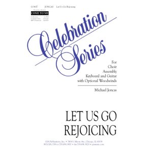 Let Us Go Rejoicing - Guitar edition : Guitar