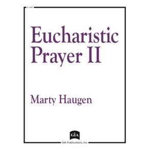 Eucharistic Prayer II - Choir : Loyola Prayer