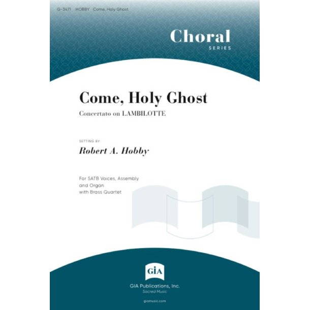 Come, Holy Ghost