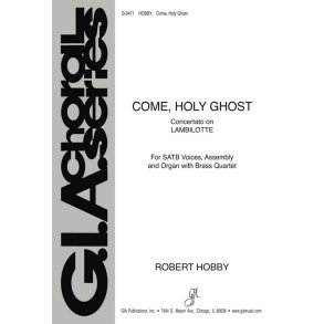 Come, Holy Ghost - Instrument : Brass quartet - 2 Trumpets, 2 Trombones