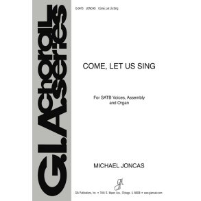 Come, Let Us Sing