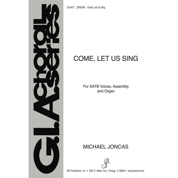 Come, Let Us Sing