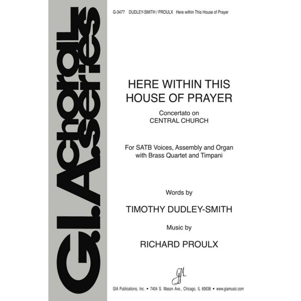 Here within This House of Prayer : Brass quartet - 2 Trumpets, 2 Trombones, Timpani