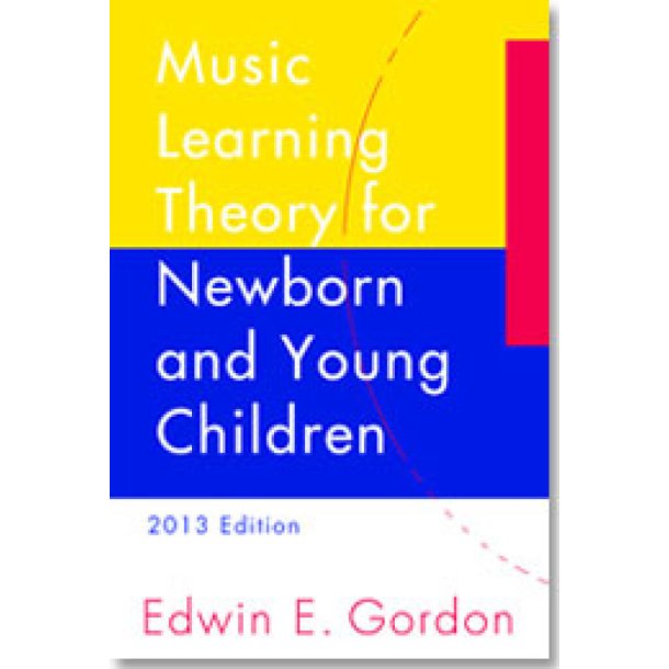 Music Learning Theory for Newborn & Young Children