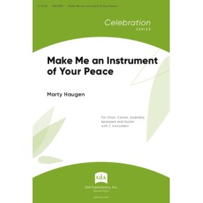 Make Me an Instrument of Your Peace : C Instrument