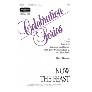 Now the Feast : 2 Woodwinds in C