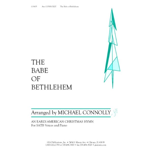 Babe of Bethlehem, The : An Early-American Christmas Hymn