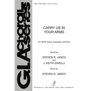 Carry Us in Your Arms