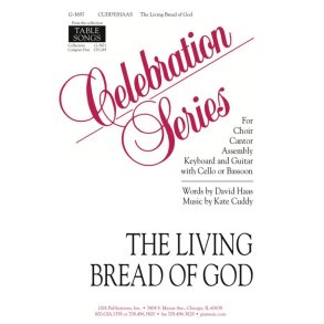 The Living Bread of God : Cello or Bassoon