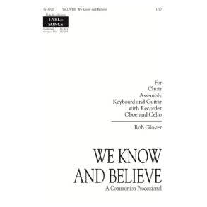 We Know and Believe : Recorder, Oboe, Cello