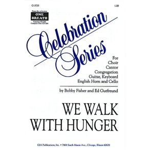 We Walk with Hunger : English Horn or other C Instrument, Cello
