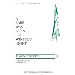 A Babe Was Born on Winter's Night : A Christmas Song