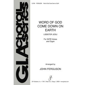 Word of God, Come Down on Earth