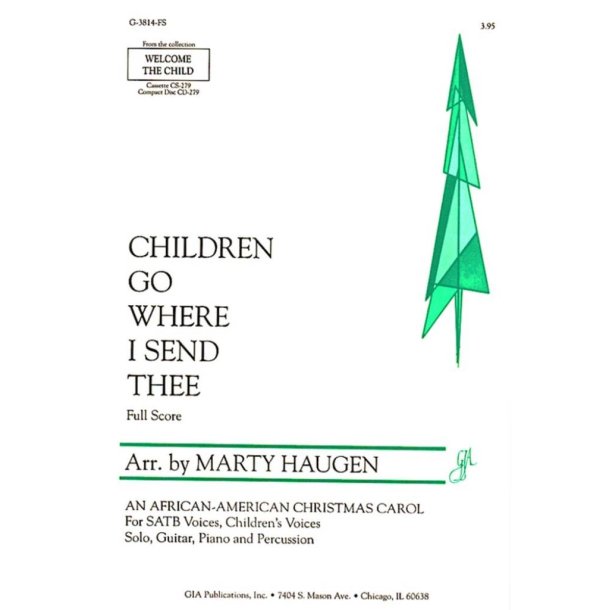 Children Go Where I Send Thee - Full Score