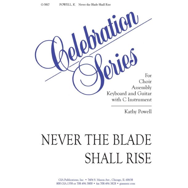 Never the Blade Shall Rise : C Instrument