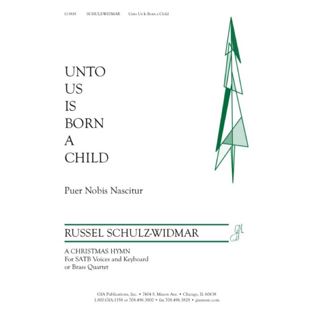 Unto Us Is Born a Child : Brass quartet - 2 Trumpets, French Horn, Trombone