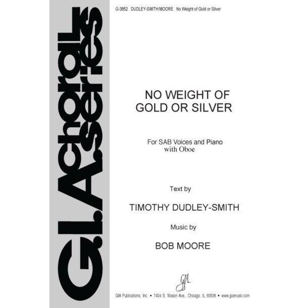 No Weight of Gold or Silver : Oboe