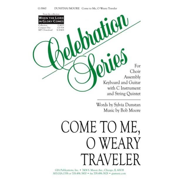 Come to Me, O Weary Traveler : String Quartet - 2 Violins, Cello, Bass