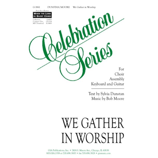 We Gather in Worship