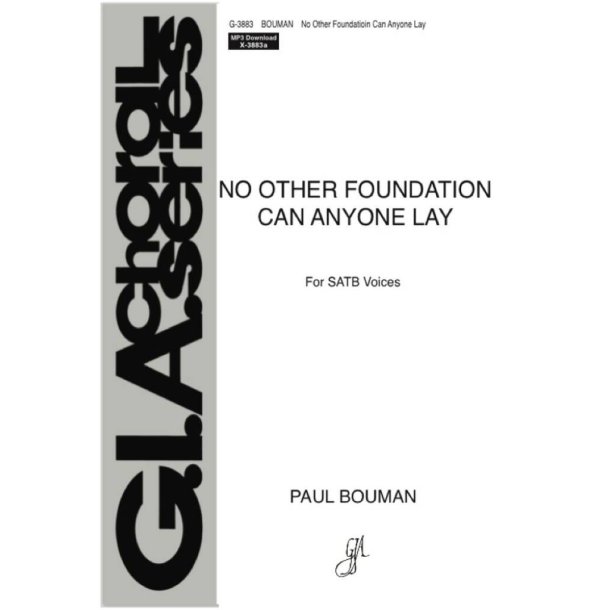 No Other Foundation Can Anyone Lay