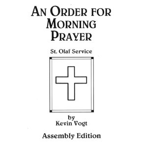 St. Olaf Service : An Order for Morning Prayer
