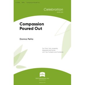 Compassion Poured Out : 2 Trumpets, 1 Trombone