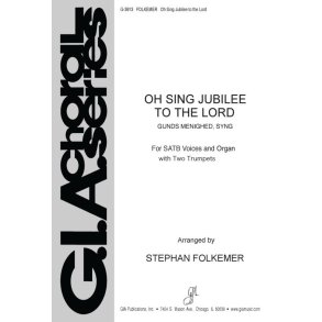 Oh, Sing Jubilee to the Lord