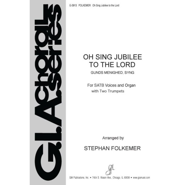 Oh, Sing Jubilee to the Lord