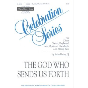 The God Who Sends Us Forth