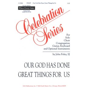 Our God Has Done Great Things For Us